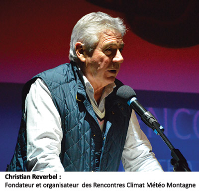 Christian Reverbel Fondateur et organisateur des Rencontres Climat Météo Montagne